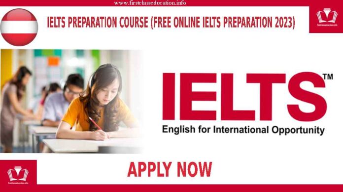 IELTS Preparation Course (Free Online IELTS Preparation 2023) . Free IELTS Preparation Course 2023 from the University of Queensland
