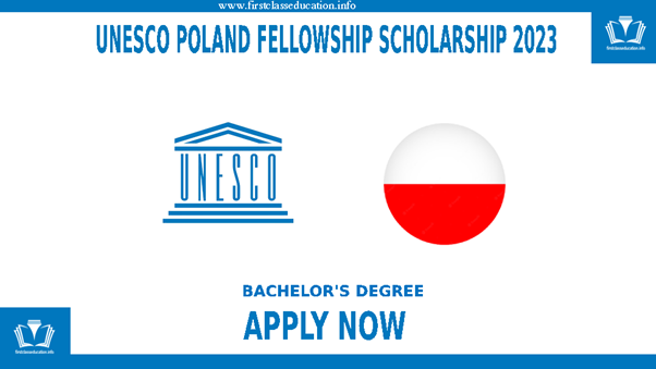 UNESCO Poland Fellowship Scholarship 2023