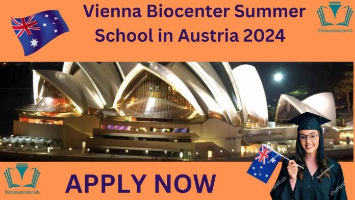 Vienna Biocenter Summer School in Austria 2024 (Fully Funded)