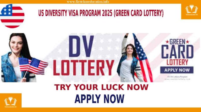 US Diversity Visa Program 2025 (Green Card Lottery)